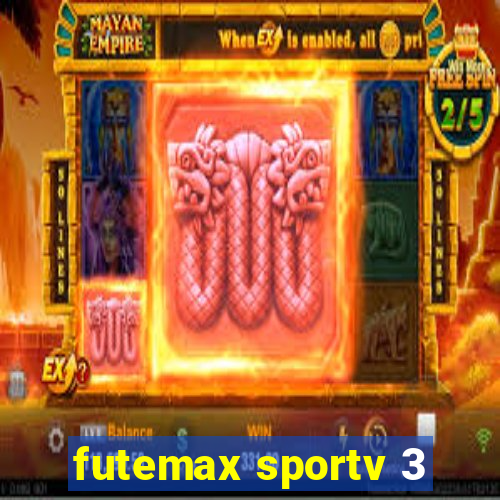 futemax sportv 3